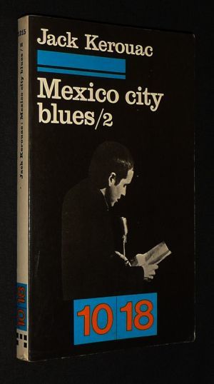 Mexico City Blues (Tome 2)