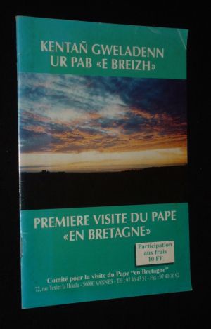 Kentan gweladenn ur Pab "e Breizh" / Première visite du Pape "en Bretagne"