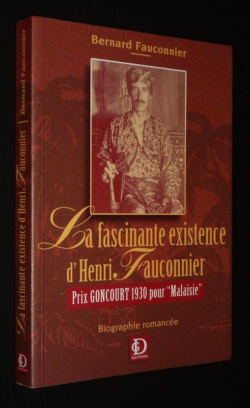 La Fascinante existence d'Henri Fauconnier