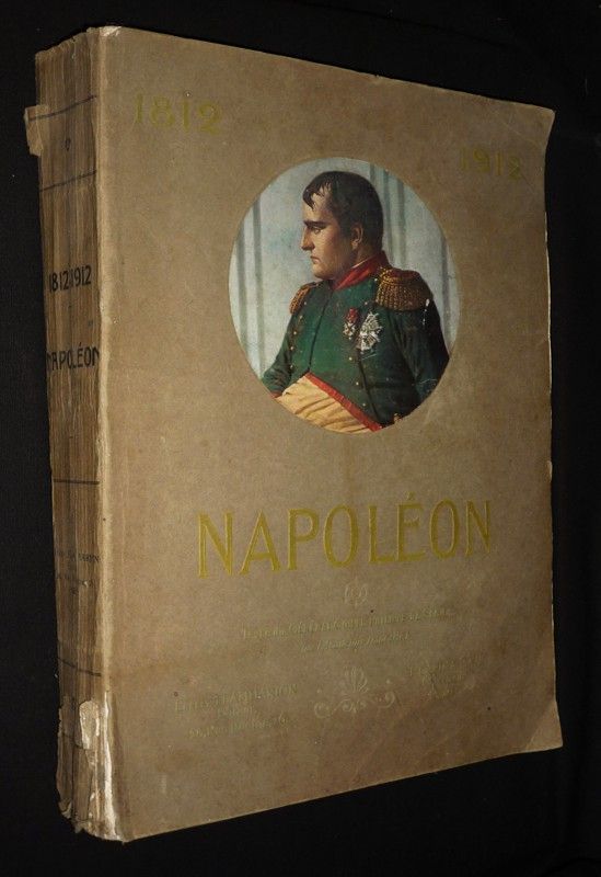 1812-1912. Napoléon