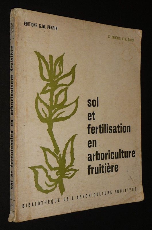 Sol et fertilisation en arboriculture fruitière