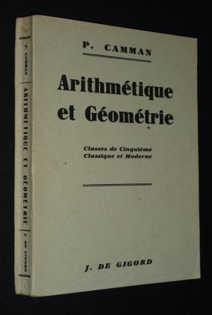 Arithmétique et géométrie (Classes de cinquième classique et moderne)