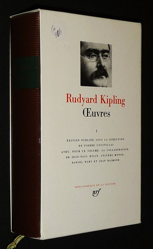 Oeuvres de Kipling, Tome 1 (Bibliothèque de la Pléiade)