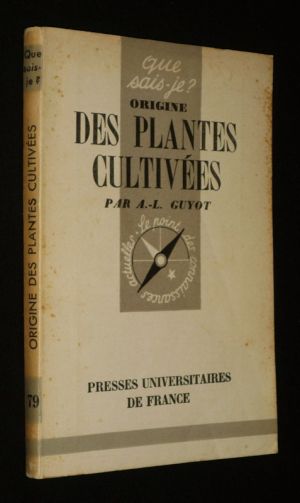 Origine des plantes cultivées (Que sais-je ? n°79)