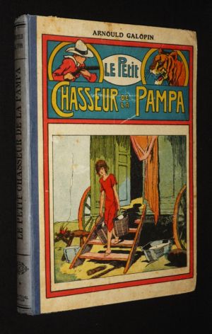 Le Petit Chasseur de la Pampa, Tome 1 (numéros 1 à 50)