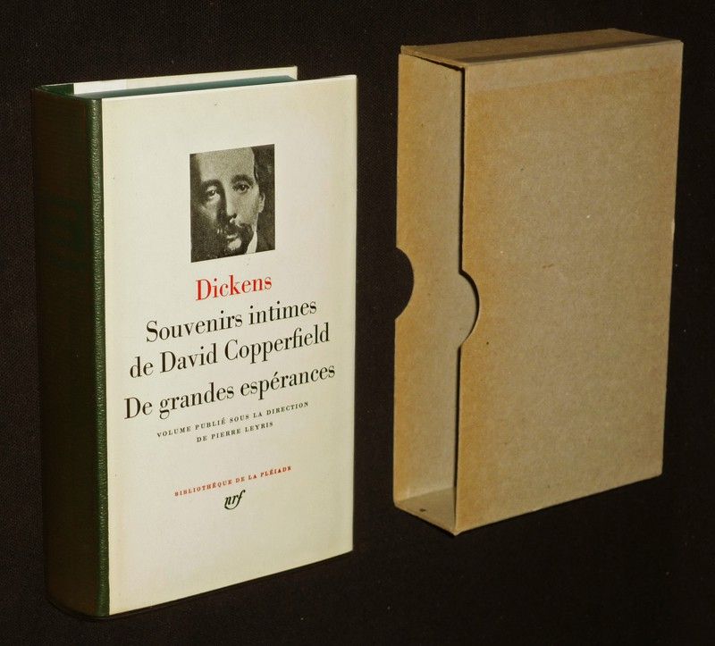 Souvenirs intimes de David Copperfield - De grandes espérances (Bibliothèque de la Pléiade)