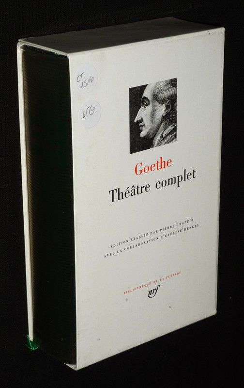 Théâtre complet de Goethe (Bibliothèque de la Pléiade)