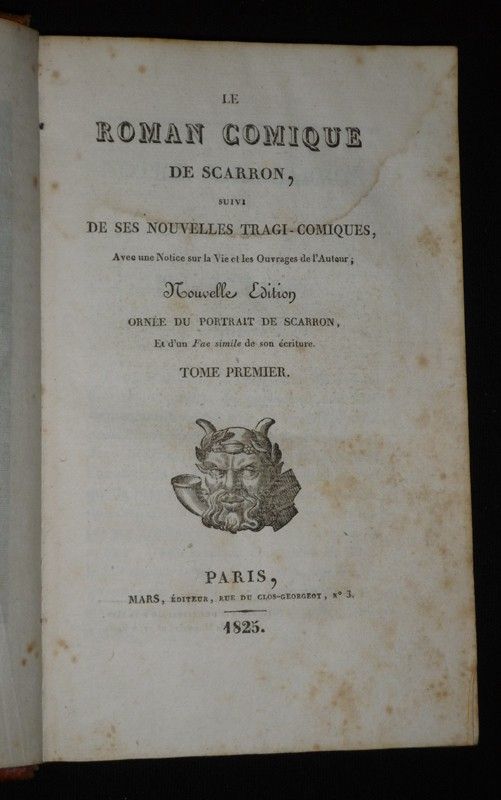 Le Roman comique de Scarron, suivi de ses nouvelles tragi-comiques, (2 volumes)
