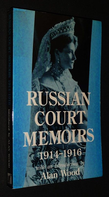 Russian Court Memoirs, 1914-1916
