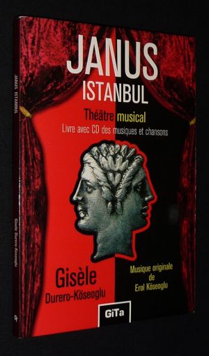 Janus Istanbul : Théâtre musical (Livre avec CD des musiques et chansons)