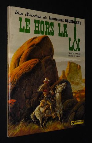 Blueberry, T16 : Le Hors la Loi (EO)