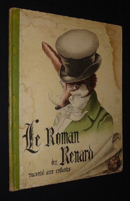 Le Roman du Renard raconté aux enfants
