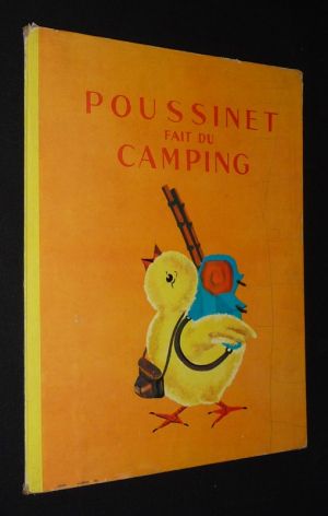 Poussinet fait du camping