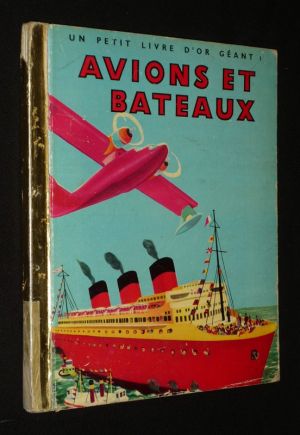 Avions et Bateaux