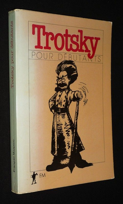 Trotsky pour débutants