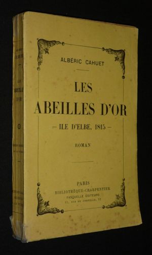 Les Abeilles d'or (île d'Elbe, 1815)