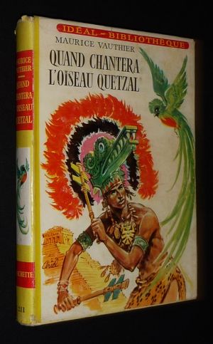 Quand chantera l'oiseau quetzal