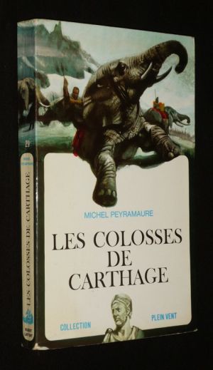 Les Colosses de Carthage (Collection Plein vent)