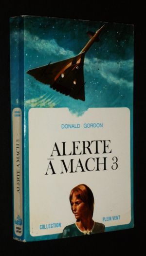 Alerte à Mach 3 (Collection Plein vent)