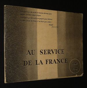 Au Service de la France, 1940-1944