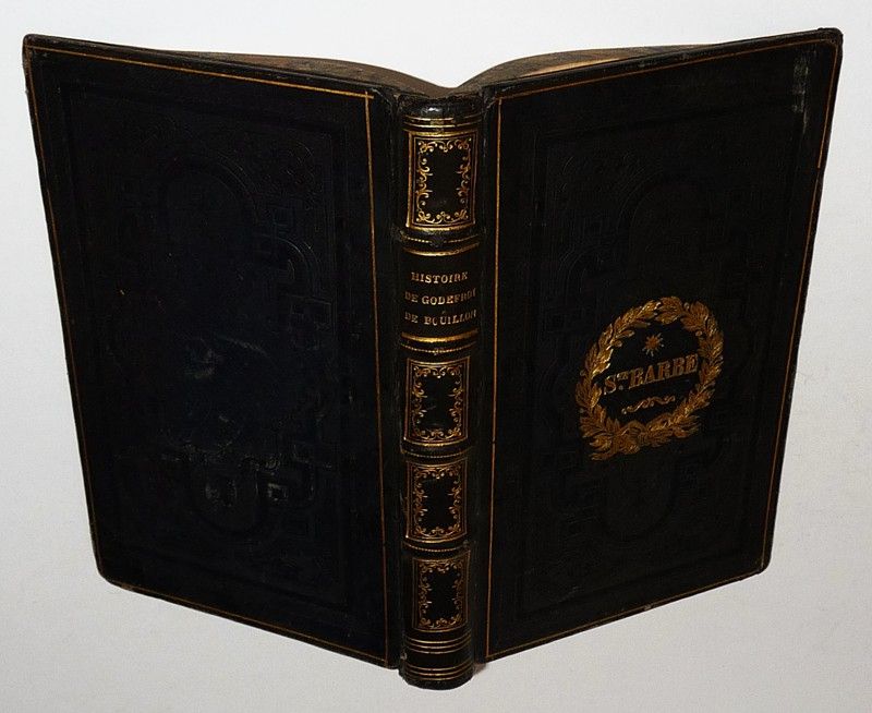 Histoire de Godefroi de Bouillon, suivie d'histoire des Croisades jusqu'à la mort de Saint Louis