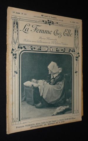 La Femme chez elle (14e année - n°160, 15 avril 1912)