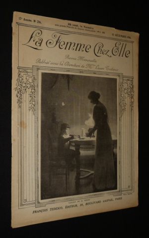La Femme chez elle (17e année - n°216, 15 décembre 1916)