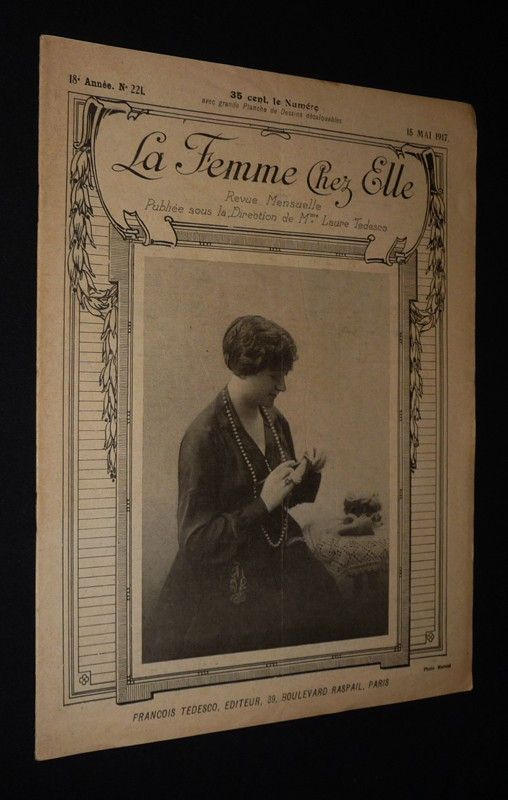 La Femme chez elle (18e année - n°221, 15 mai 1917)