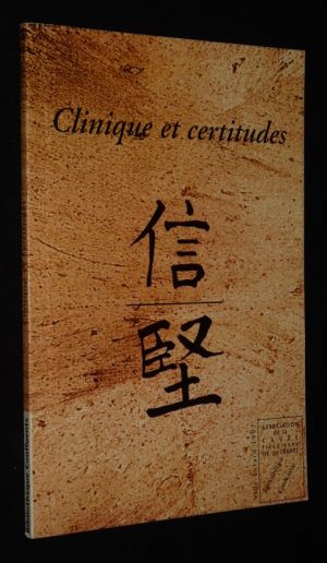 Clinque et certitudes (Bibliothèque Confluents)