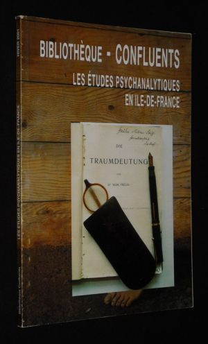 Les Etudes psychanalytiques en Ile-de-France (Bibliothèque Confluents)