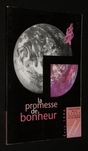 La Promesse de bonheur (Bibliothèque Confluents)