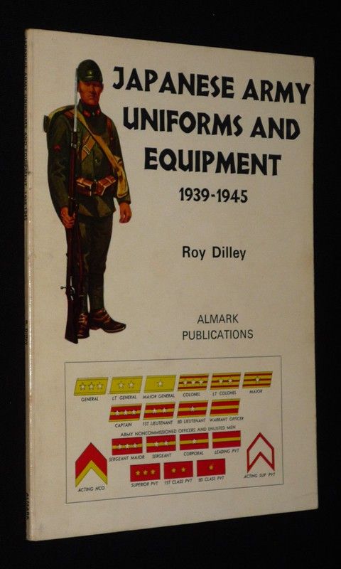 Japanese Army Uniforms and Equipment, 1939-1945