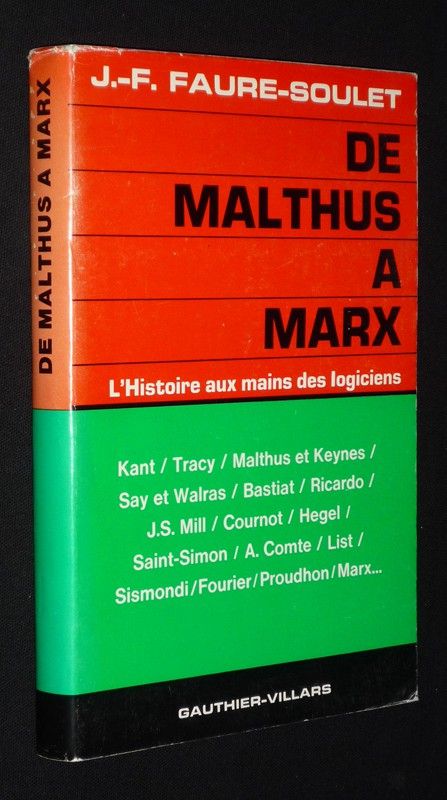 De Malthus à Marx : L'Histoire aux mains des logiciens