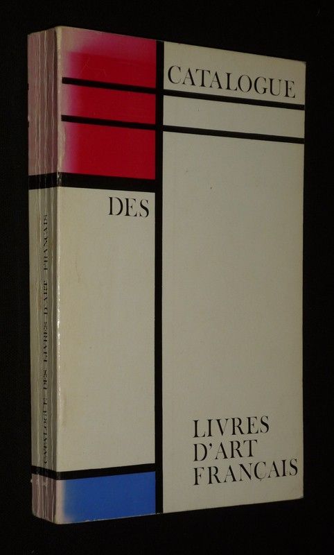 Catalogue des livres d'art français