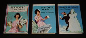 Mayotte et son village - Mayotte journaliste - Mayotte au Canada (3 volumes)