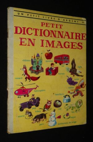 Petit dictionnaire en images
