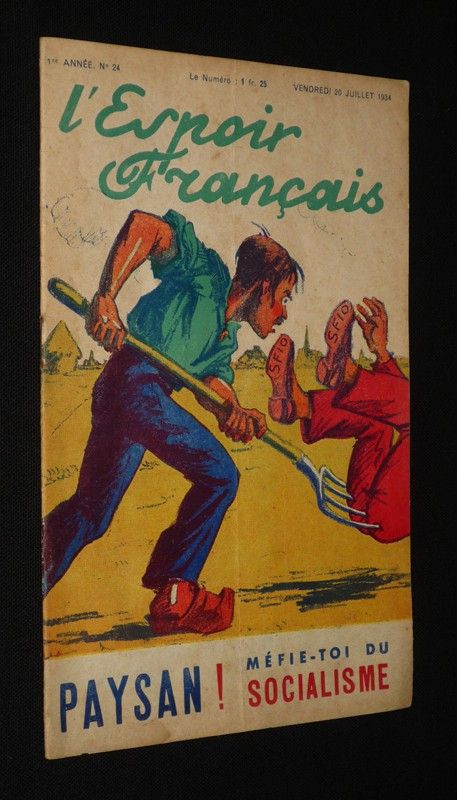 L'Espoir français (1re année - n°24, vendredi 20 juillet 1934) : Paysan, méfie-toi du socialisme