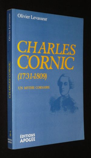 Charles Cornic (1731-1809) : Un mythe corsaire
