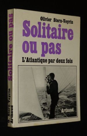 Solitaire ou pas : L'Atlantique par deux fois