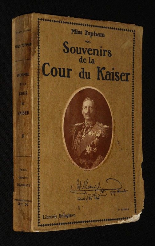Souvenirs de la Cour du Kaiser