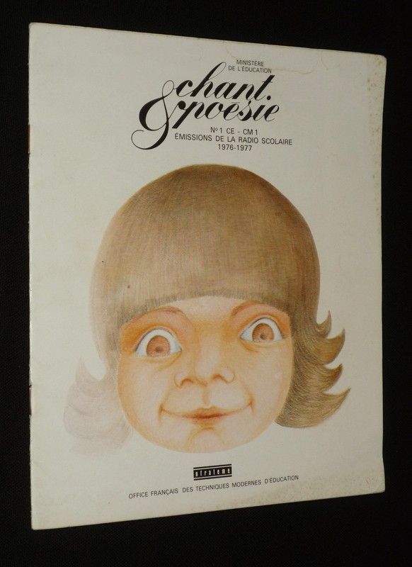 Chant et poésie, livret n°1, CE-CM1 : émissions de la radio scolaire 1976-1977