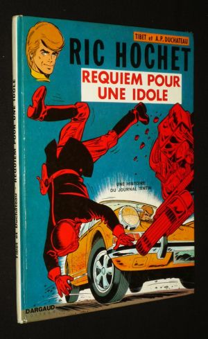 Ric Hochet, T16 : Requiem pour une idole (EO)