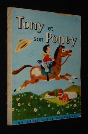 Tony et son Poney