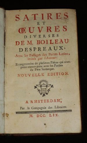 Satires et oeuvres diverses de M. Boileau Despreaux