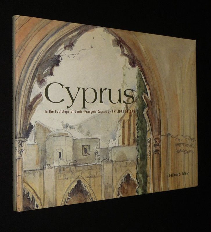Cyprus: In the Footsteps of Louis-François Cassas