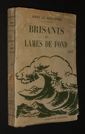 Brisants et lames de fonds