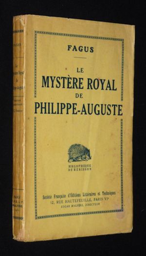Le Mystère royal de Philippe-Auguste