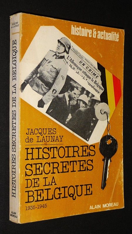 Histoires secrètes de Belgique de 1935 à 1945