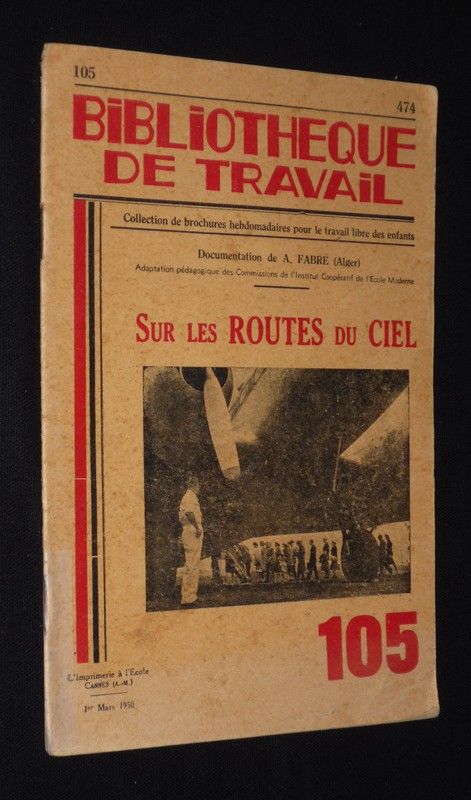 Bibliothèque de travail  (n°105, 1er mars 1950) : Sur les routes du Ciel