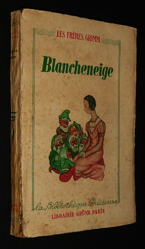 Blancheneige et autres contes